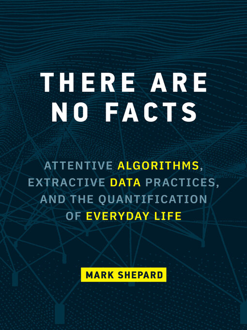 Title details for There Are No Facts by Mark Shepard - Wait list